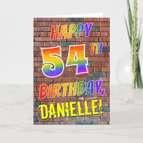 Graffiti Inspired Rainbow Look HAPPY 54TH BIRTHDAY Card