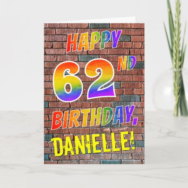 Graffiti Inspired Rainbow Look HAPPY 62ND BIRTHDAY Card (Front)