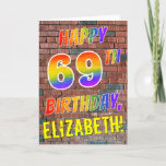 [ Thumbnail: Graffiti Inspired Rainbow Look Happy 69th Birthday Card ]
