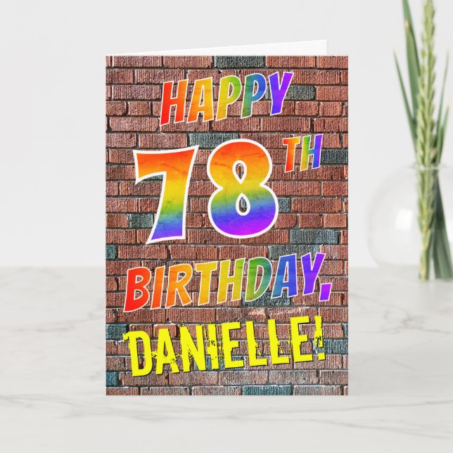 Graffiti Inspired Rainbow Look HAPPY 78TH BIRTHDAY Card (Front)