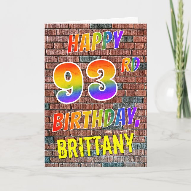 Graffiti Inspired Rainbow Look HAPPY 93RD BIRTHDAY Card (Front)