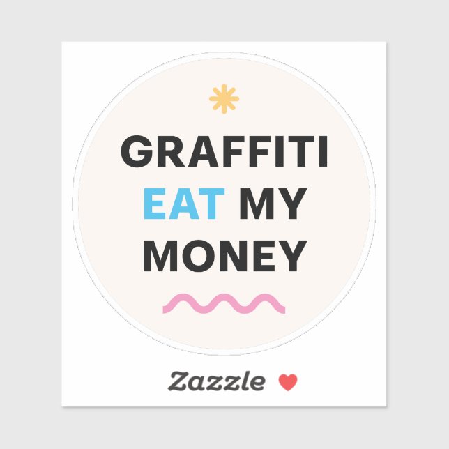 Graffiti Joke Funny message. Sticker (Sheet)