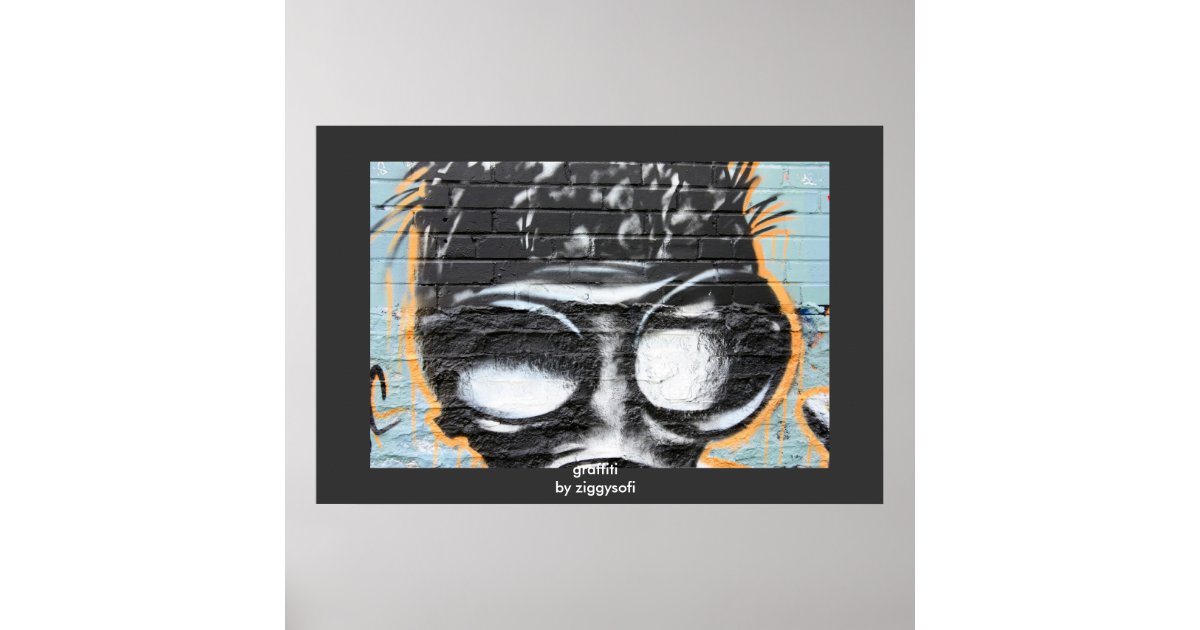 graffiti poster print | Zazzle