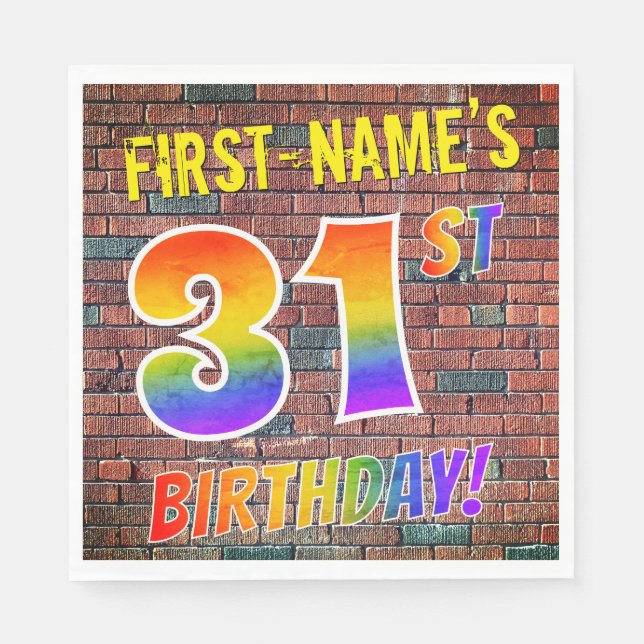 Graffiti Rainbow Look 31ST BIRTHDAY! + Custom Name Napkins (Front)