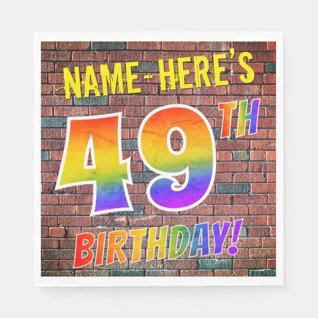 Graffiti Rainbow Look 49TH BIRTHDAY! + Custom Name Napkins (Front)