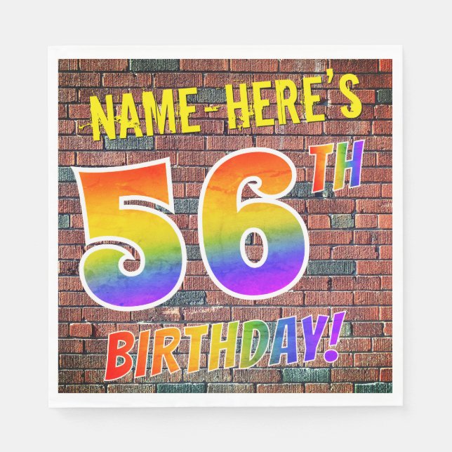 Graffiti Rainbow Look 56TH BIRTHDAY! + Custom Name Napkins (Front)