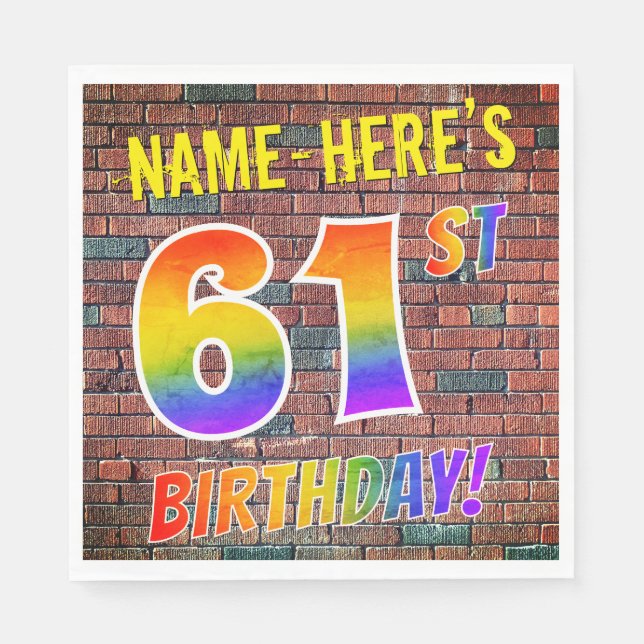 Graffiti Rainbow Look 61ST BIRTHDAY! + Custom Name Napkins (Front)