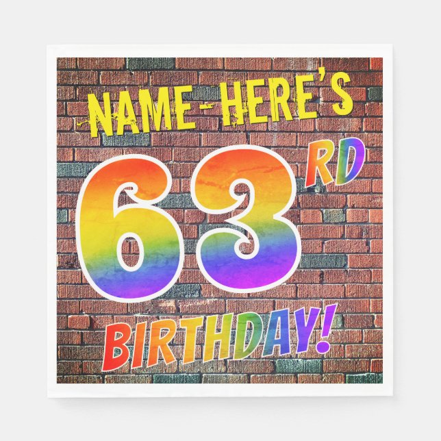 Graffiti Rainbow Look 63RD BIRTHDAY! + Custom Name Napkins (Front)
