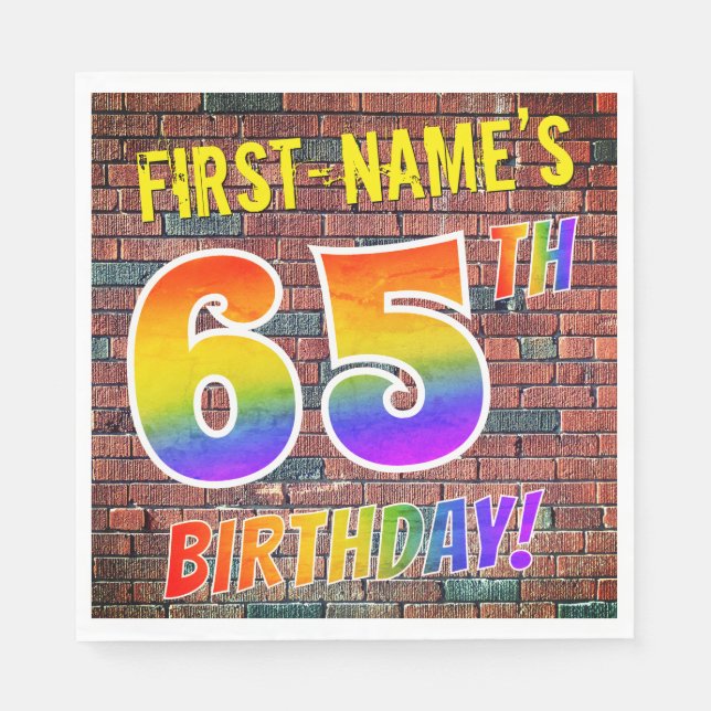 Graffiti Rainbow Look 65TH BIRTHDAY! + Custom Name Napkins (Front)