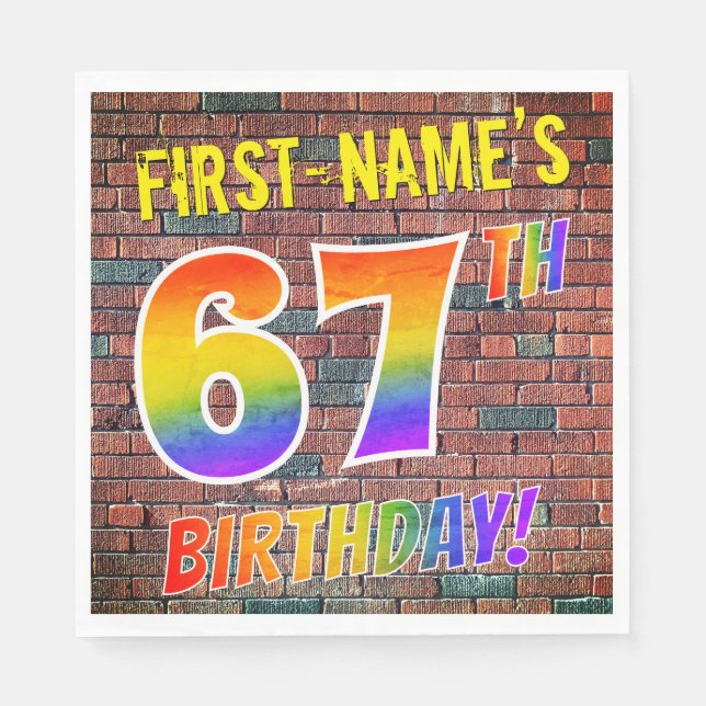 Graffiti Rainbow Look 67TH BIRTHDAY! + Custom Name Napkins (Front)
