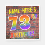 [ Thumbnail: Graffiti Rainbow Look 73rd Birthday! + Custom Name Napkins ]