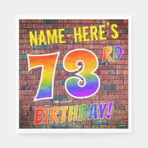 Graffiti Rainbow Look 73RD BIRTHDAY! + Custom Name Napkins
