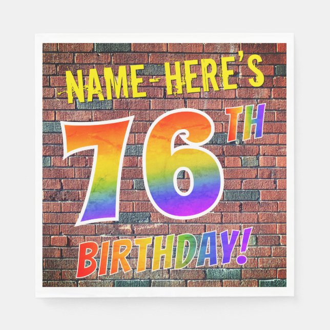 Graffiti Rainbow Look 76TH BIRTHDAY! + Custom Name Napkins (Front)