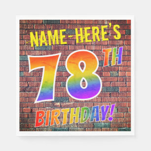 Graffiti Rainbow Look 78TH BIRTHDAY! + Custom Name Napkins