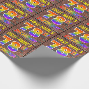Graffiti Rainbow Look 78TH BIRTHDAY! & Custom Name Wrapping Paper