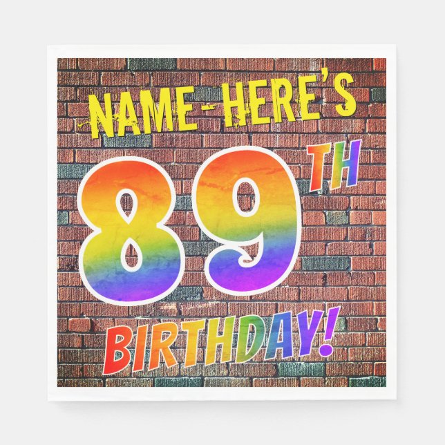 Graffiti Rainbow Look 89TH BIRTHDAY! + Custom Name Napkins (Front)