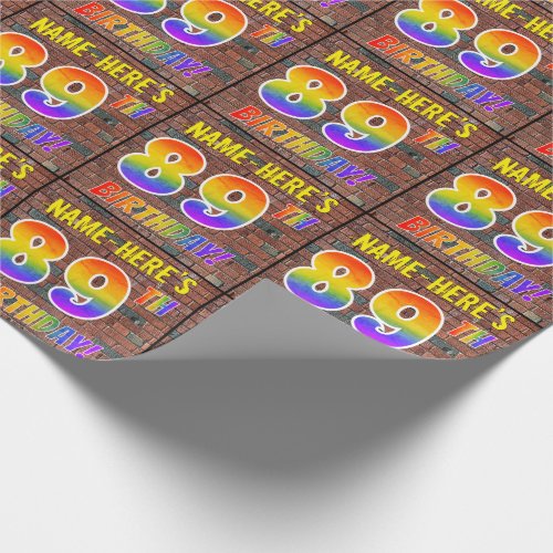 Graffiti Rainbow Look 89TH BIRTHDAY  Custom Name Wrapping Paper