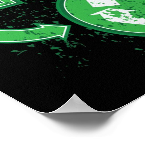 Graffiti Reduce Reuse Recycle Poster | Zazzle