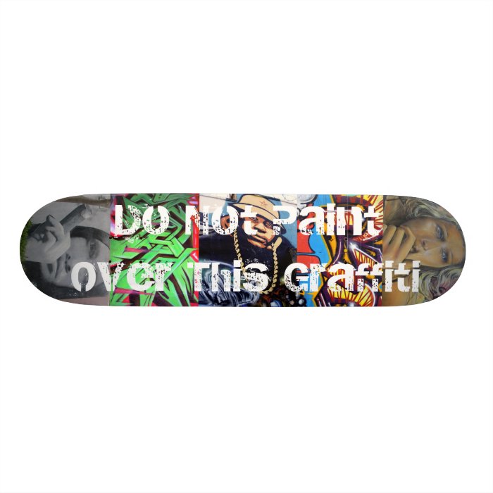 Graffiti Skateboard