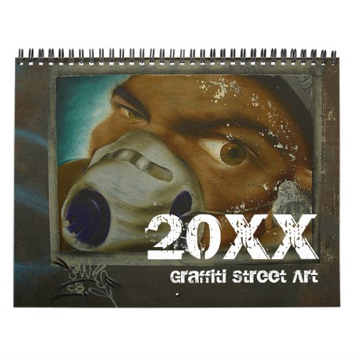 Graffiti Street Art Calendar 20xx