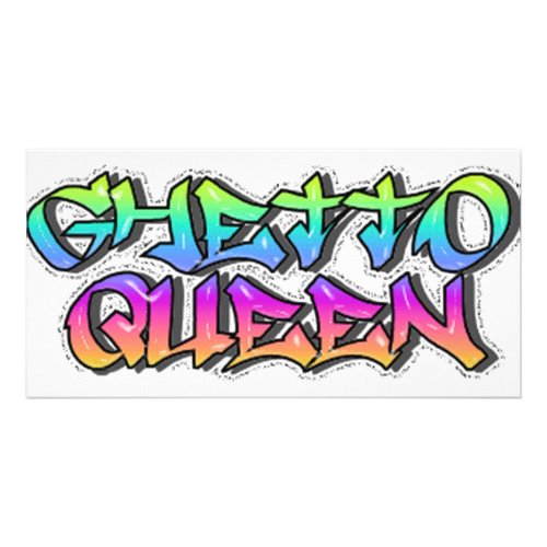 Graffiti style Ghetto Queen 2 Card