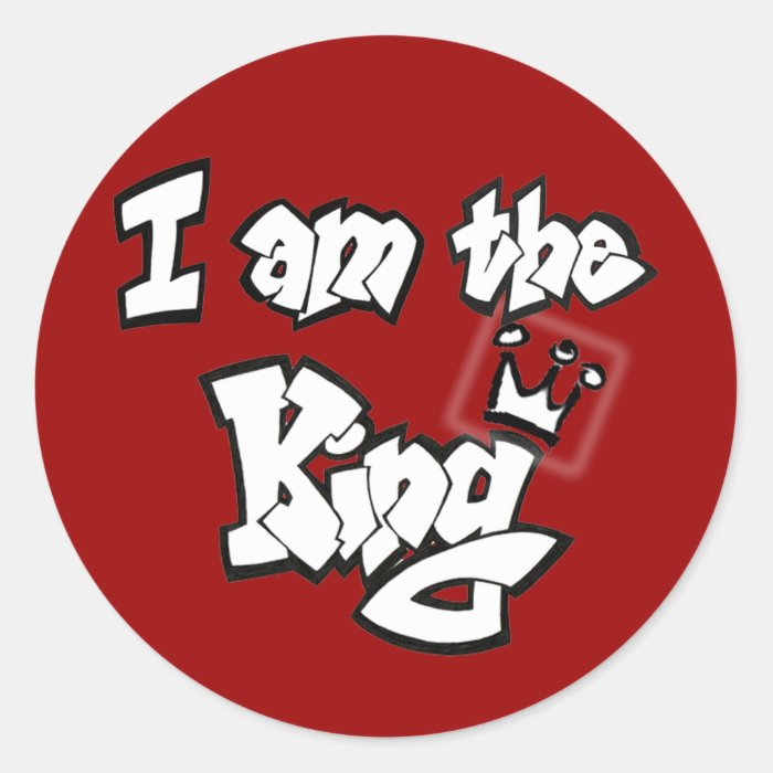 Graffiti Style "I am the King" with crown Stickers