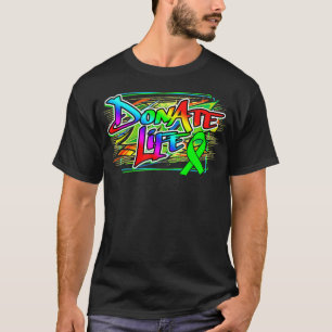 Graffiti Style Organ Donation Awareness and Organ  T-Shirt
