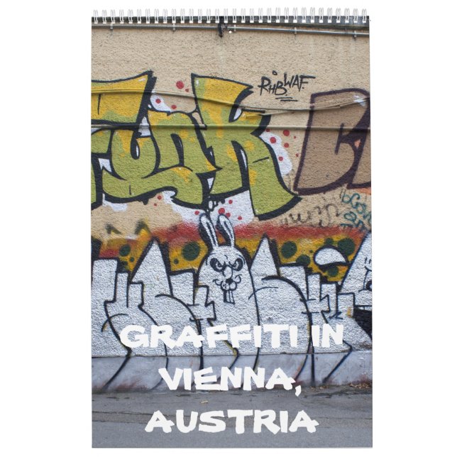 Graffitis In Vienna Austria 2024 Calendar (Cover)
