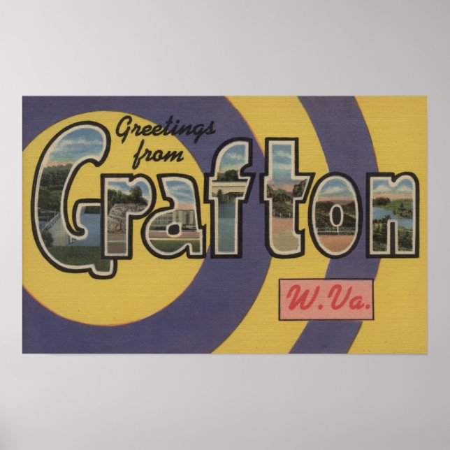 Grafton, West Virginia - Large Letter Scenes Poster (Front)