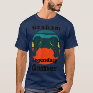 Graham Legendary Gamer Video Game Player Controlle T-Shirt