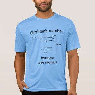 "Graham's number . . . because size matters" T-Shirt