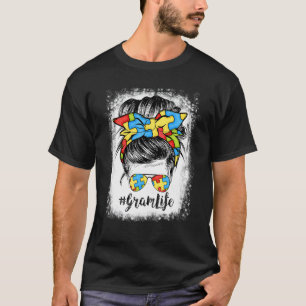 Gram Life Messy Bun Hair Bandana Glasses Autism T-Shirt