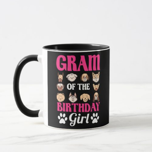 Gram Of The Birthday Girl Dog Paw Bday Party Mug