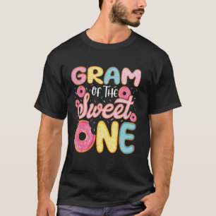 Gram Of The Sweet One 1st Birthday Donut Party Fam T-Shirt