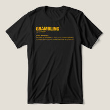 GRAMBLING Definition Tshirt
