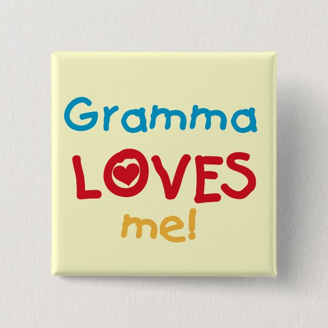 Gramma Loves Me T-shirts and Gifts Button (Front)