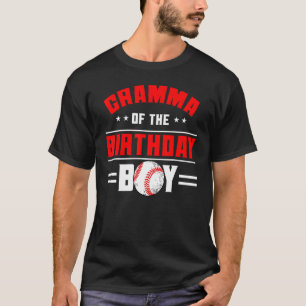 Gramma Of The Birthday Boy Baseball Theme Family B T-Shirt