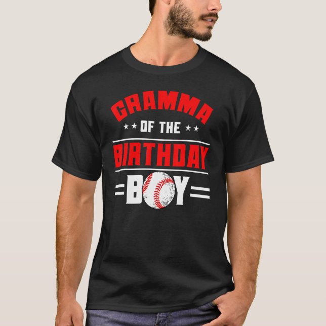 Gramma Of The Birthday Boy Baseball Theme Family B T-Shirt (Front)