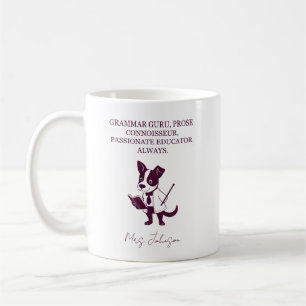Grammar Guru Prose Connoisseur Passionate Educator Coffee Mug