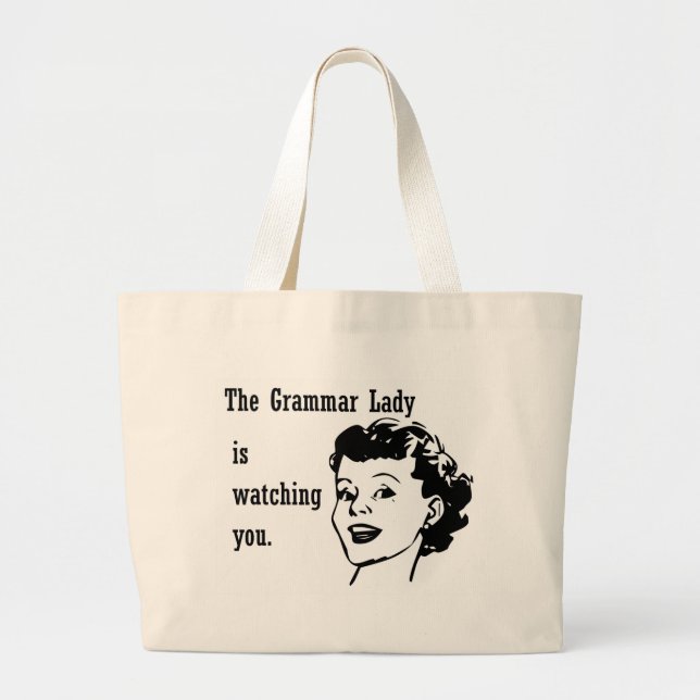 Grammar Lady Watching Bags (Front)
