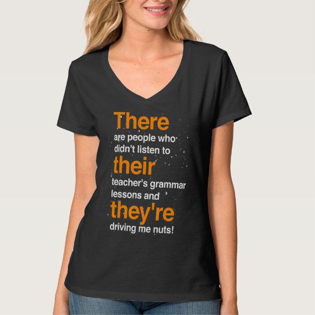 Grammar Lessons Teacher Grammatical Correct  Gramm T-Shirt (Front)