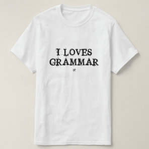 Grammar Matters – Language Humor T-Shirt