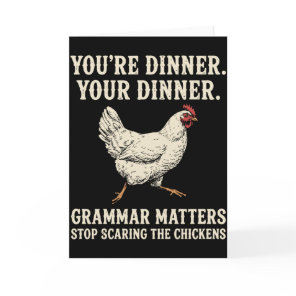 Grammar Matters Stop Scaring The Chickens Card