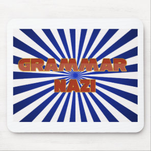 Grammar Nazi Mouse Pad