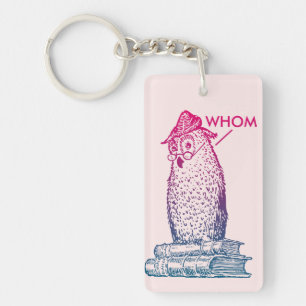 Grammar Owl Says Whom Pink Keychain