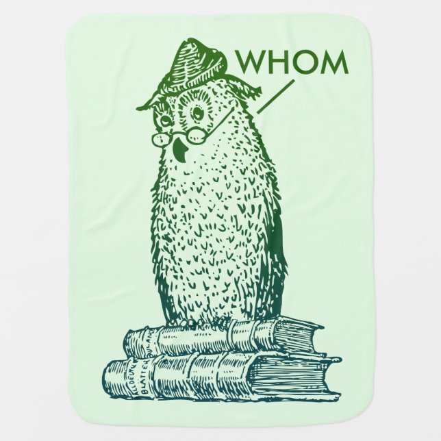 Grammar Owl Says Whom Swaddle Blanket (Front)