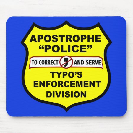 Grammar Police Apostrophe Mousepad