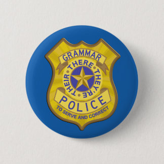 Grammar Police Badge Button