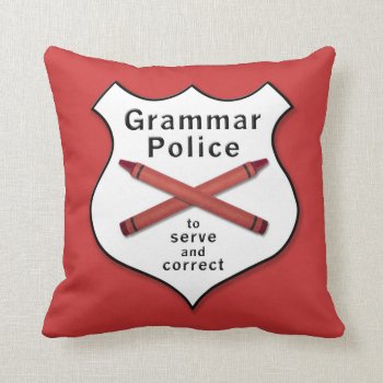 Grammar Police Badge Throw Pillow by erinphotodesign at Zazzle