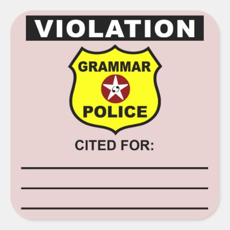 Grammar Police Citation Sticker